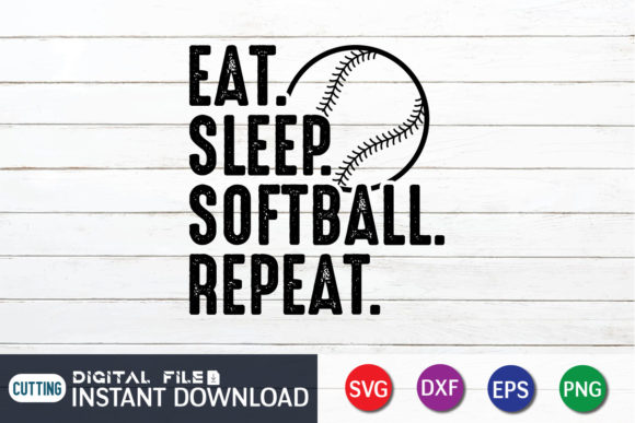 Eat Sleep Softball Repeat Svg: Graphics for Crafts