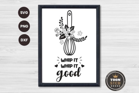 Whip It Whip It Good SVG V1: Graphics and Crafts in One