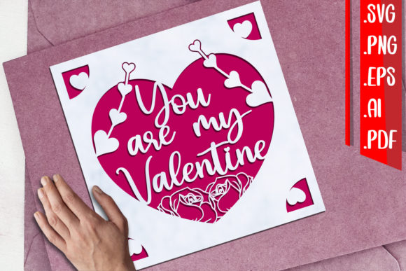 You Are My Valentine Greeting Cards: Graphics & Crafts